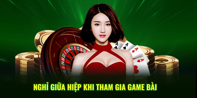 Mẹo Chơi Baccarat QQ88 – Chiến Thuật Dự Đoán Bài Bao Chuẩn 4 Nghỉ giữa hiệp khi tham gia game bài